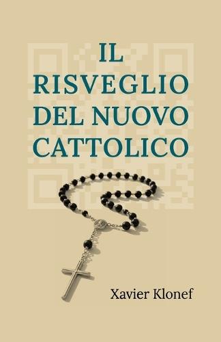 Il Risveglio del Nuovo Cattolico