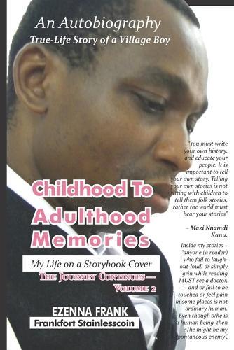 Childhood to Adulthood Memories: The Journey Continues Vol. 2