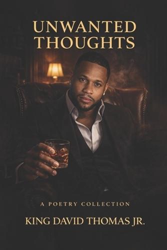 Unwanted Thoughts: A Journey Through Darkness to Divine Light