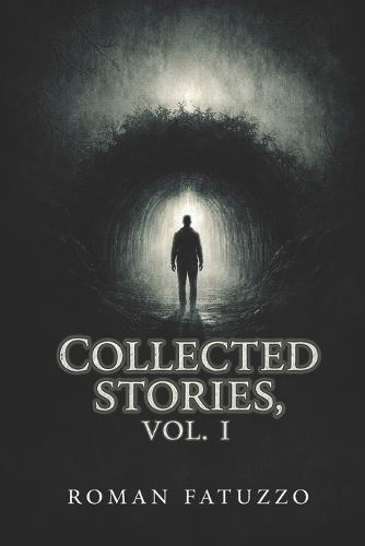 Collected Stories, Vol. I
