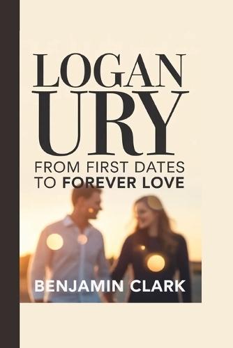Logan Ury: From First Dates to Forever Love
