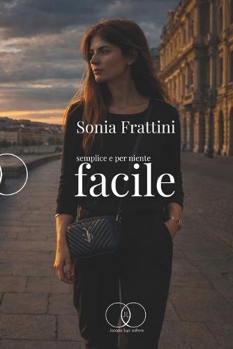 Semplice e per niente facile