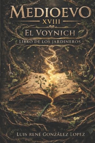 Voynich El Libro de Los Jardineros: Medioevo
