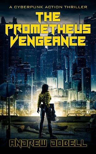 The Prometheus Vengeance