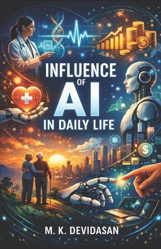 Influence of AI in Daily Life