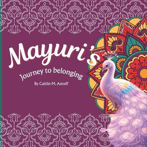 Mayuri's Journey to Belonging