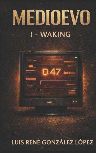 Waking: Medioevo