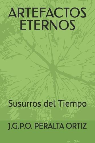 Artefactos Eternos: Susurros del Tiempo