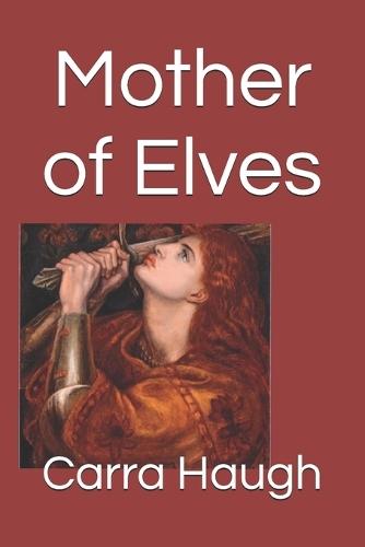 Mother of Elves