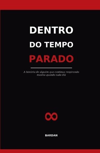 Dentro do tempo parado