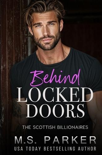 Behind Locked Doors