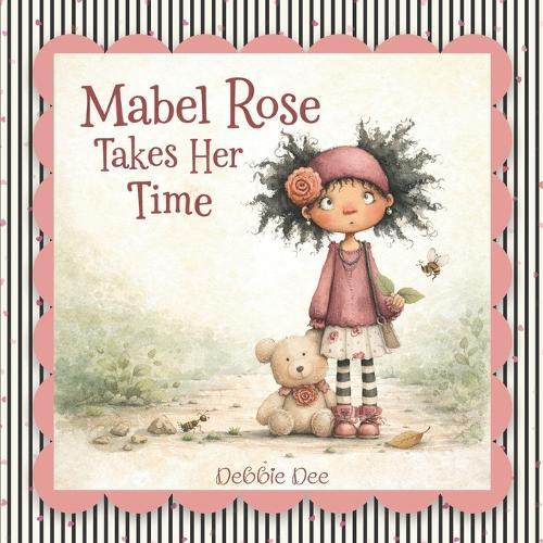 Mabel Rose Takes Her Time