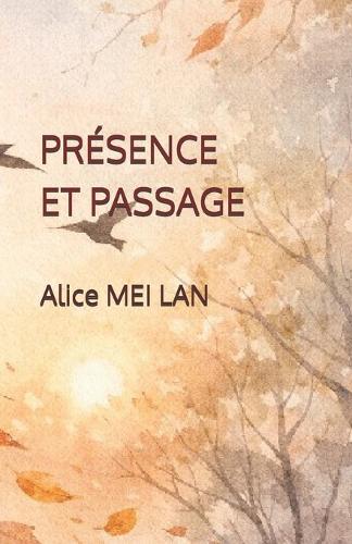 Présence Et Passage