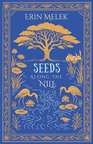 Seeds Along the Nile