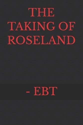 The Taking of Roseland