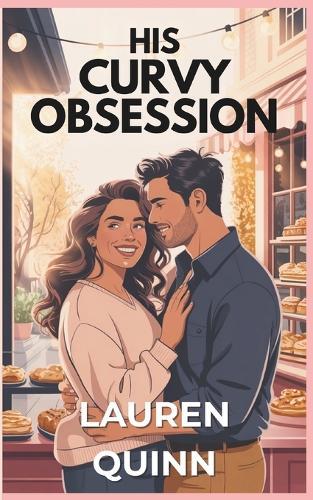 His Curvy Obsession: A small-town, grumpy-meets-sunshine, kisses-only romance