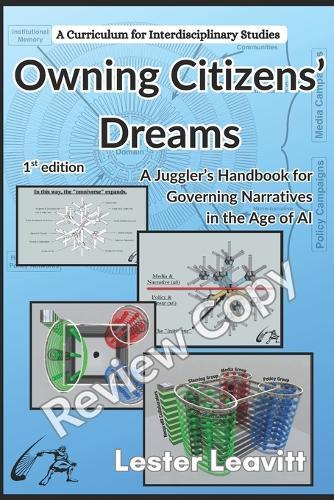 Owning Citizens' Dreams: A Juggler's Handbook for Governing Narratives in the Age of AI