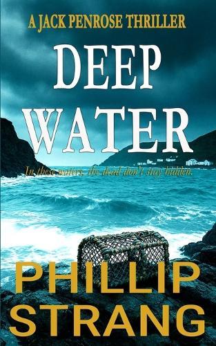 Deep Water: A Jack Penrose Crime Thriller