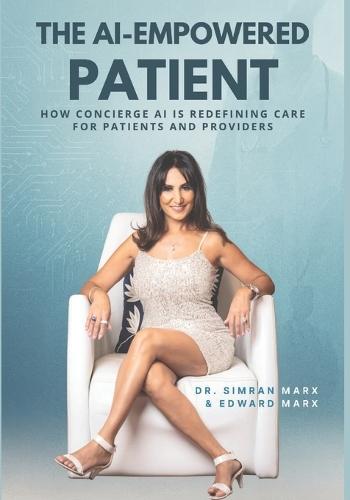 The AI Empowered Patient: How Concierge AI is Redefining Care for Patients & Providers