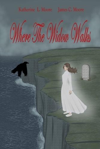 Where the Widow Walks