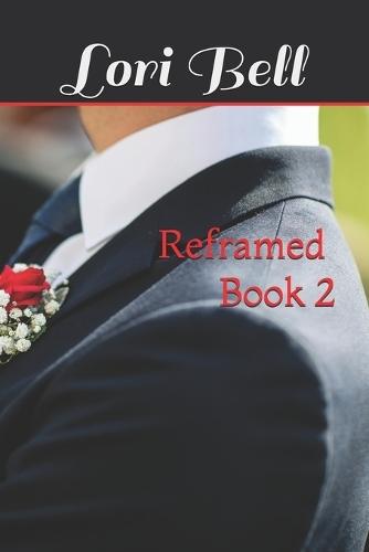 Reframed: Book 2