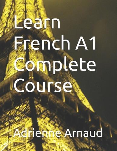 Learn French A1 Complete Course