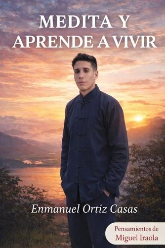 Medita y Aprende a Vivir: Aprender a vivir en un mundo diverso