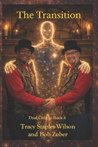 The Transition: Dual Citizen: Book 4