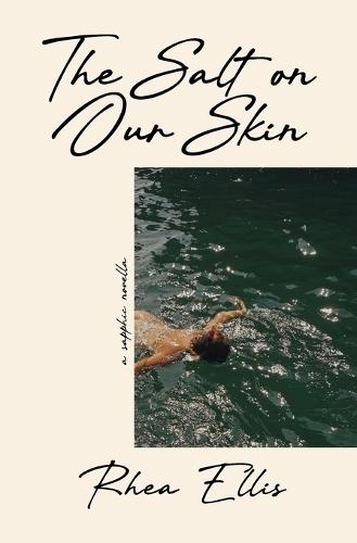 The Salt on Our Skin