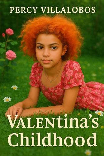 Valentina's Childhood: A True Story of Silence, Survival, and Emotional Resilience