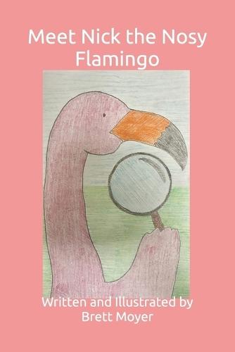 Meet Nick the Nosy Flamingo