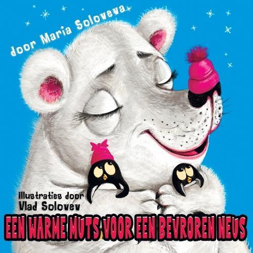 Een warme muts voor een bevroren neus