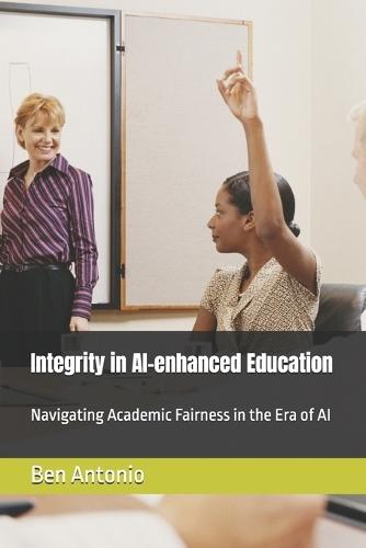 Integrity in AI-enhanced Education: Navigating Academic Fairness in the Era of AI