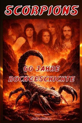60 Jahre Rockgeschichte: Unabhängige Biografie
