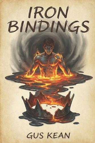 Iron Bindings: The Severer Trilogy Book 1