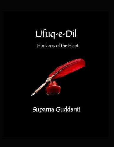 Ufuq-e-Dil: Horizons of the Heart
