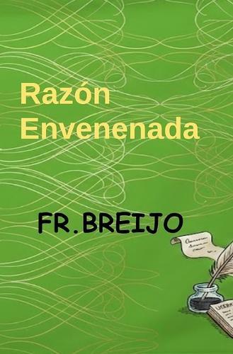 Razón Envenenada