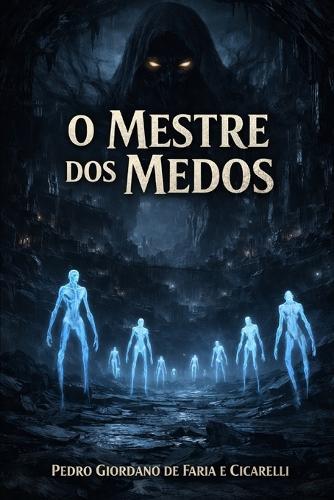 O Mestre Dos Medos