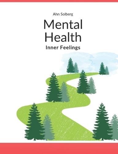 Mental Health: Inner Feelings