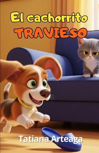 El cachorrito travieso