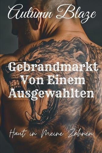 BRANDED By A Chosen: German Edition