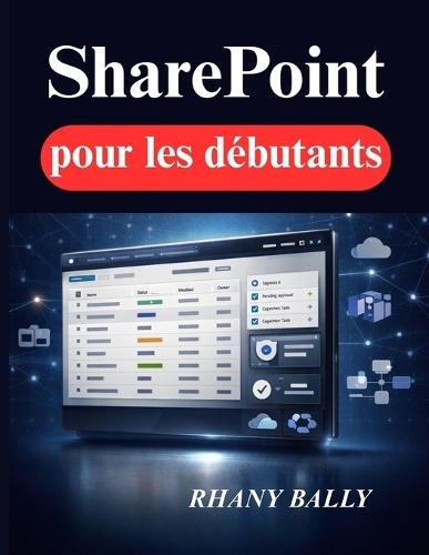 SharePoint for Beginners: Organize, Secure, and Automate Your Business Files the Right Way
