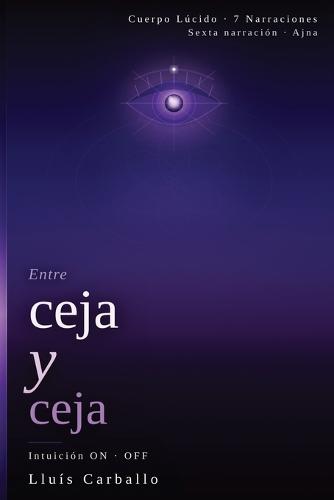 Entre ceja y ceja: Intruición ON-OFF