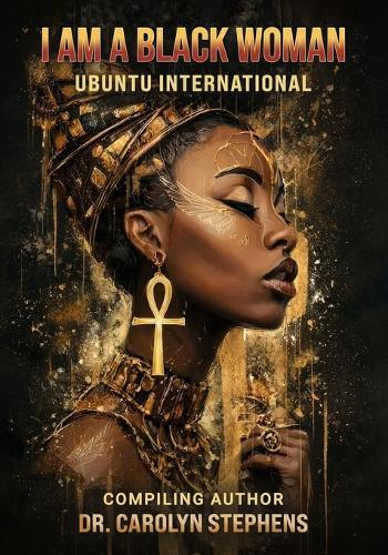 I Am a Black Woman-UBUNTU INTERNATIONAL