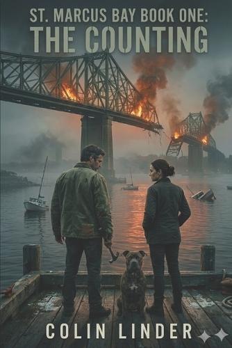 The Saint Marcus Bay Chronicles: Book 1: The Counting