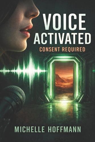 Voice Activated: Consent Required