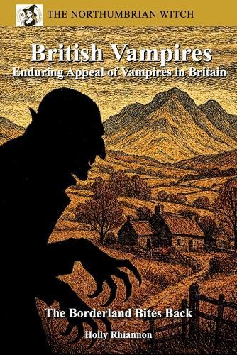 British Vampires: Enduring appeal of Vampires in Britain