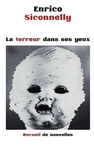 La terreur dans ses yeux