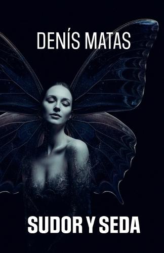 Sudor Y Seda