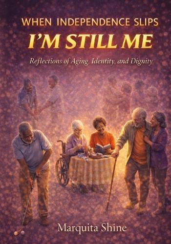 When Independence Slips: I'm Still Me